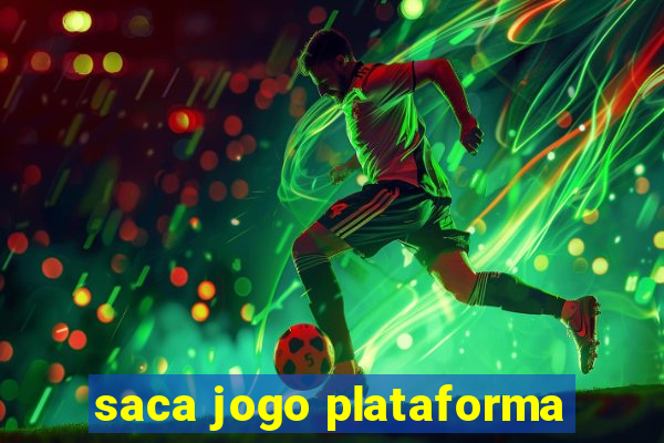 saca jogo plataforma